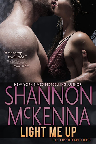 Light Me Up by Shannon McKenna